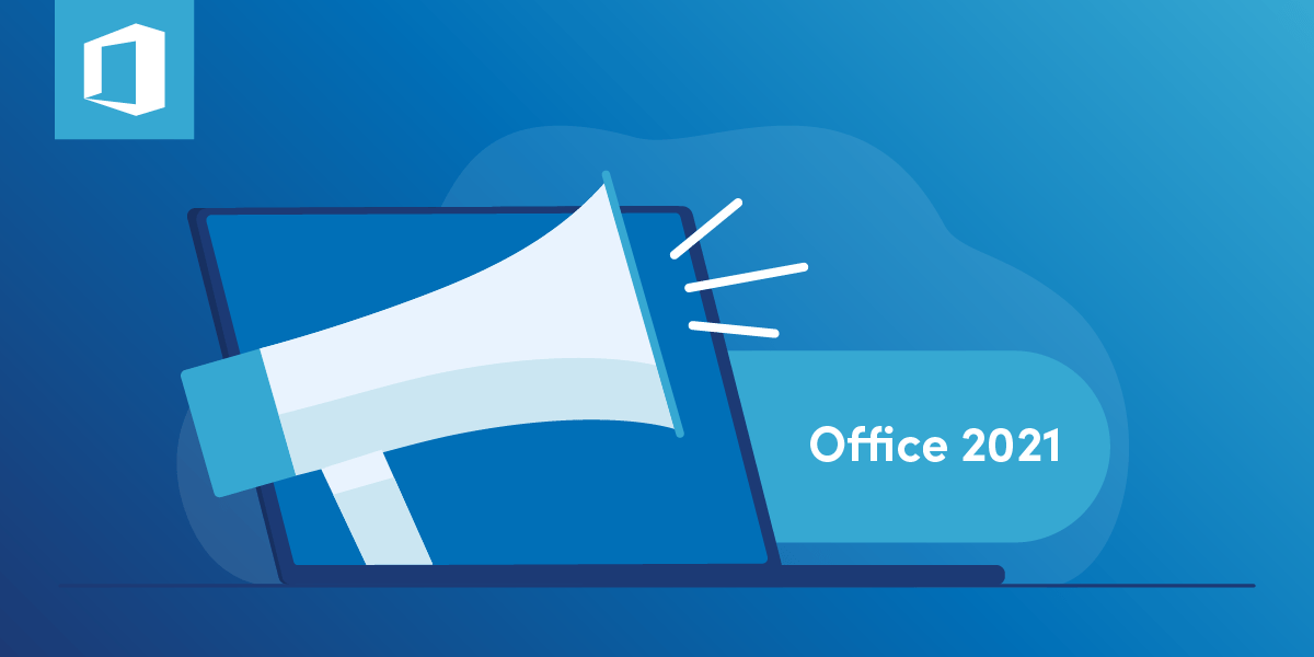 Blog_Microsoft Office 2021